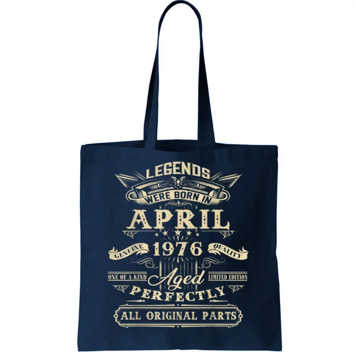 45th Birthday Present Gifts For Legends Born In April 1976 Tote Bag