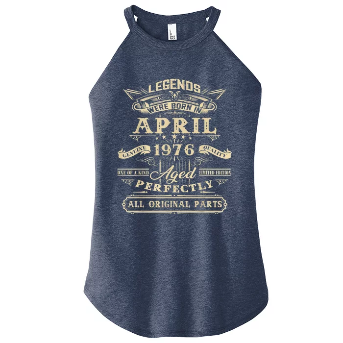 45th Birthday Present Gifts For Legends Born In April 1976 Women’s Perfect Tri Rocker Tank