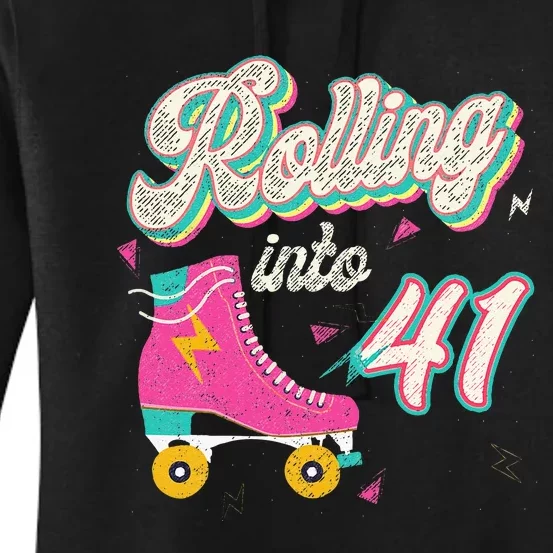 41st Birthday Roller Skates Rolling Into 41 Years Old Bday Women's Pullover Hoodie