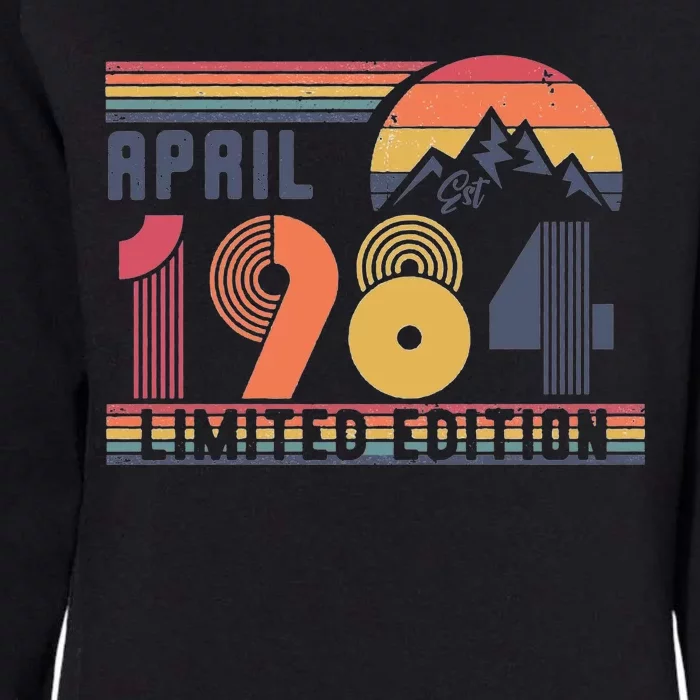 40th Birthday Retro April 1984 Birthday Womens California Wash Sweatshirt