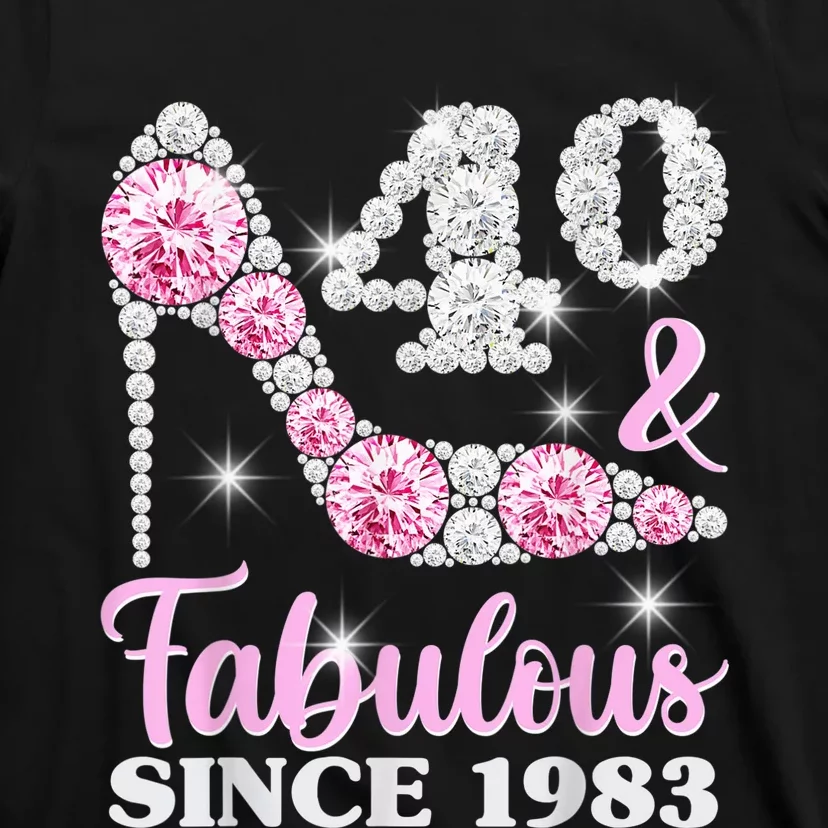 40th Birthday Shirts For Wo, 40 And Fabulous Since 1983 T-Shirt