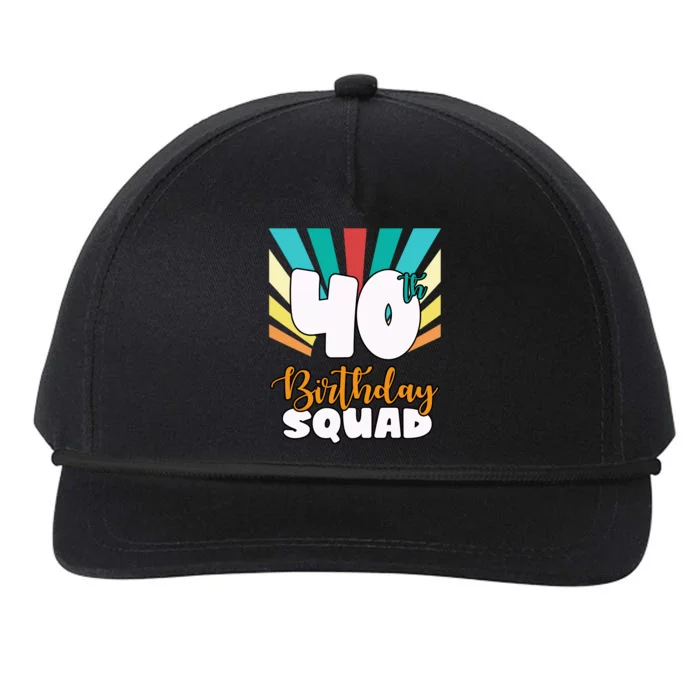 40th Birthday Squad 40 Years Old Snapback Five-Panel Rope Hat