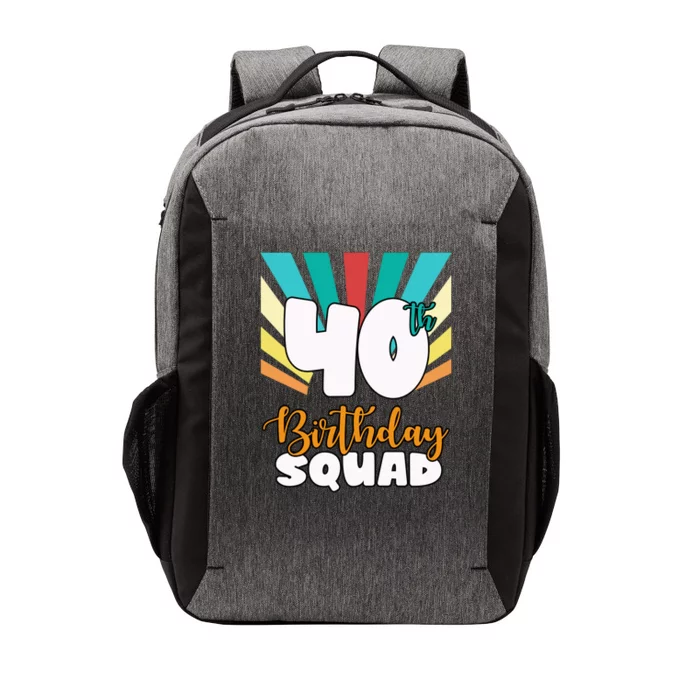 40th Birthday Squad 40 Years Old Vector Backpack