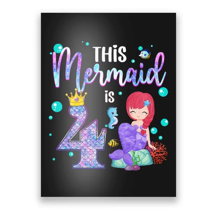 4th Birthday This Mermaid Is 4 Years Old Mermaid Poster