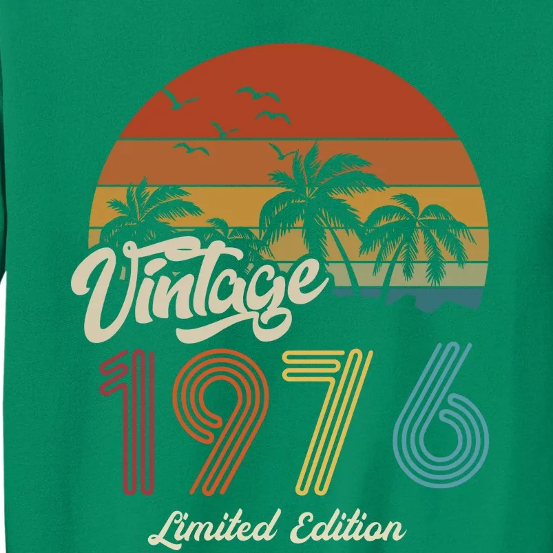 47th Birthday Vintage Limited Edition 1976 Sweatshirt