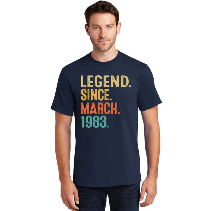 40th Birthday Vintage Legend Since March 1983 40 Year Old Tall T-Shirt