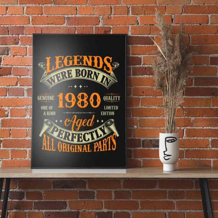 44th Birthday Vintage Legends Born In 1980 44 Years Old Poster