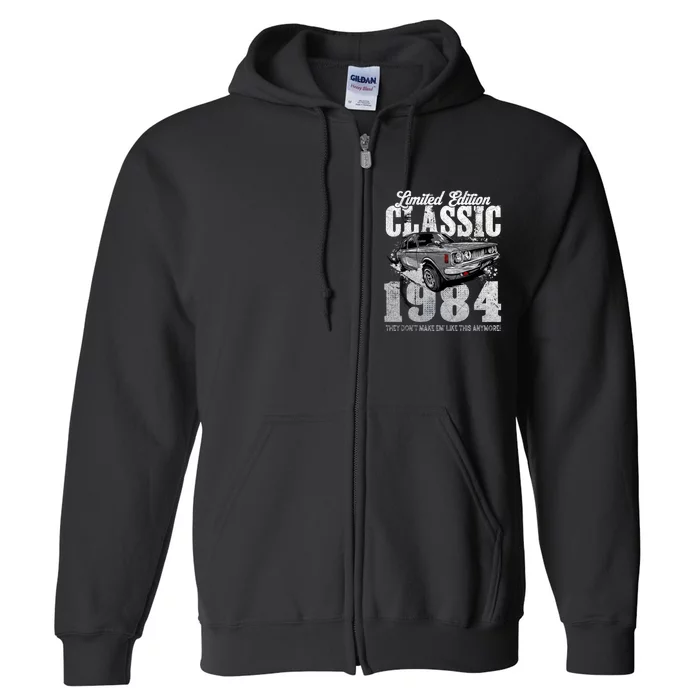 40th Birthday Vintage Classic Car 1984 Bday 40 Year Old Full Zip Hoodie