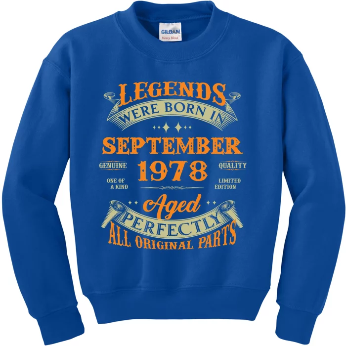 45th Birthday Vintage Legends Born In September 1978 Gift Kids Sweatshirt