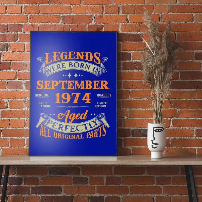 49th Birthday Vintage Legends Born In September 1974 Funny Gift Poster