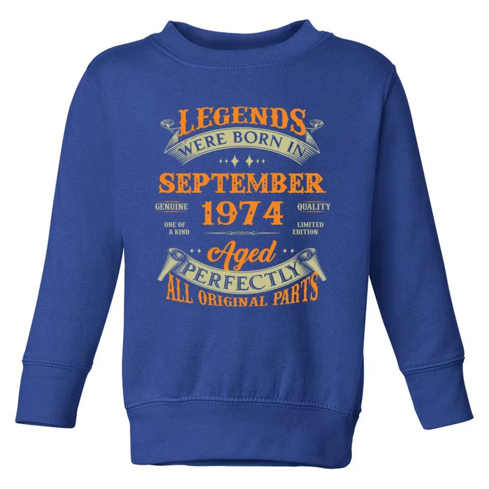 49th Birthday Vintage Legends Born In September 1974 Funny Gift Toddler Sweatshirt