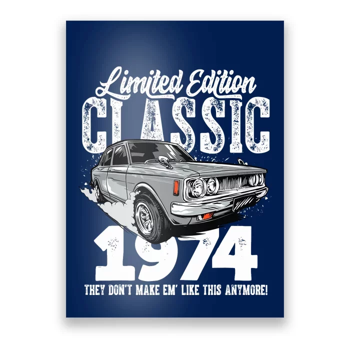 49th Birthday Vintage Classic Car 1974 Bday 49 Year Old Poster