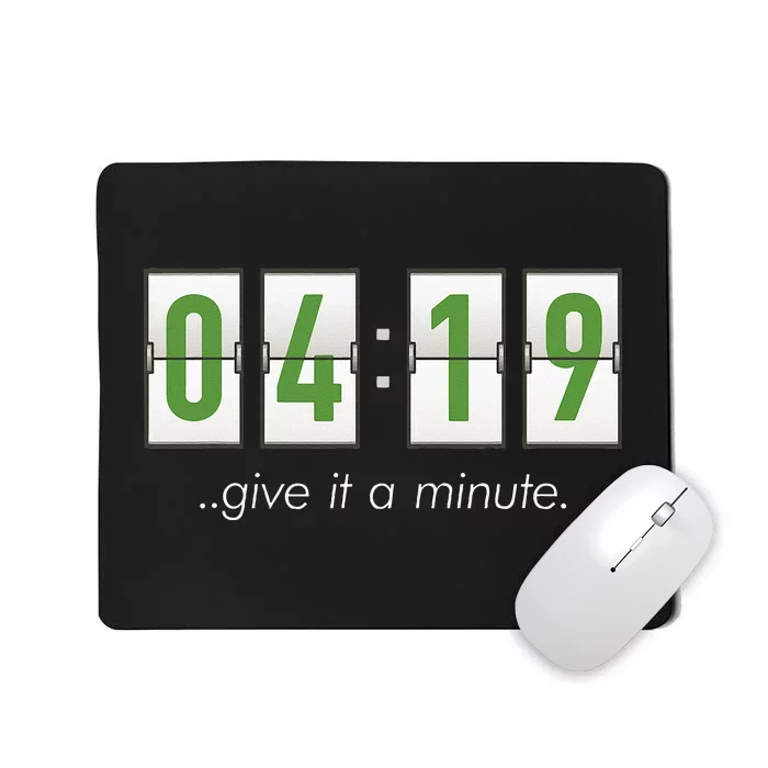 420 Clock 419 Subtle Stoner Marijuana Weed Humor Mousepad