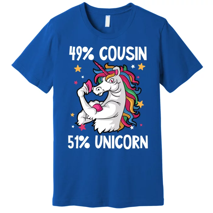 49% Cousin 51% Unicorn Design Cousin Crew Cute Gift Premium T-Shirt