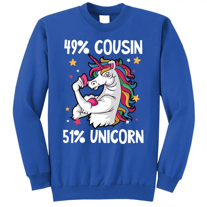 49% Cousin 51% Unicorn Design Cousin Crew Cute Gift Tall Sweatshirt