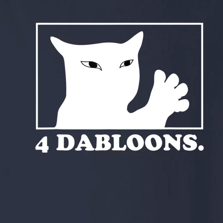 4 Dabloons 4 Doubloons 4 Dabloons Cat Toddler Long Sleeve Shirt