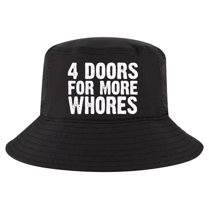 4 Doors For More Whores Cool Comfort Performance Bucket Hat