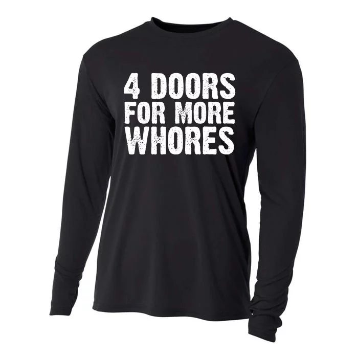 4 Doors For More Whores Cooling Performance Long Sleeve Crew