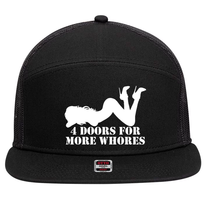 4 Doors For More Whores Funny Stripper 7 Panel Mesh Trucker Snapback Hat