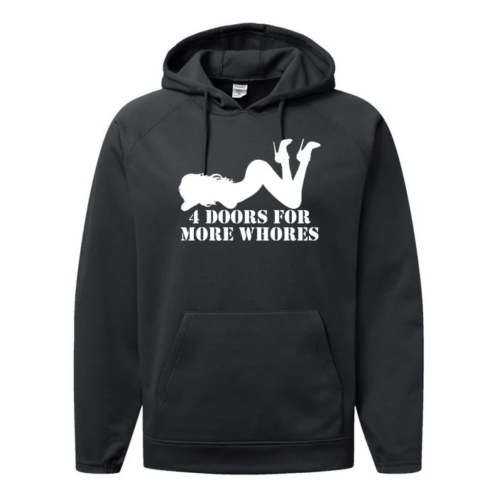 4 Doors For More Whores Funny Stripper Performance Fleece Hoodie