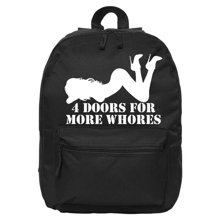 4 Doors For More Whores Funny Stripper 16 in Basic Backpack