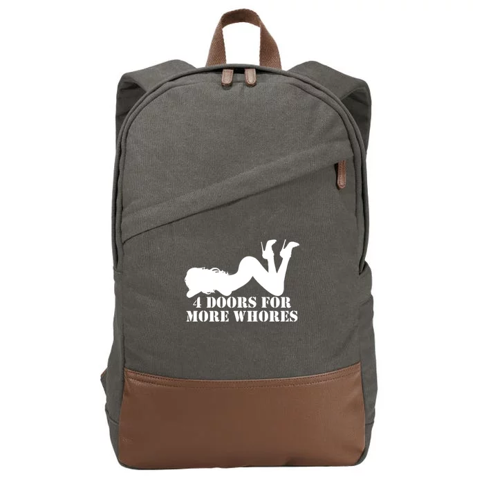 4 Doors For More Whores Funny Stripper Cotton Canvas Backpack