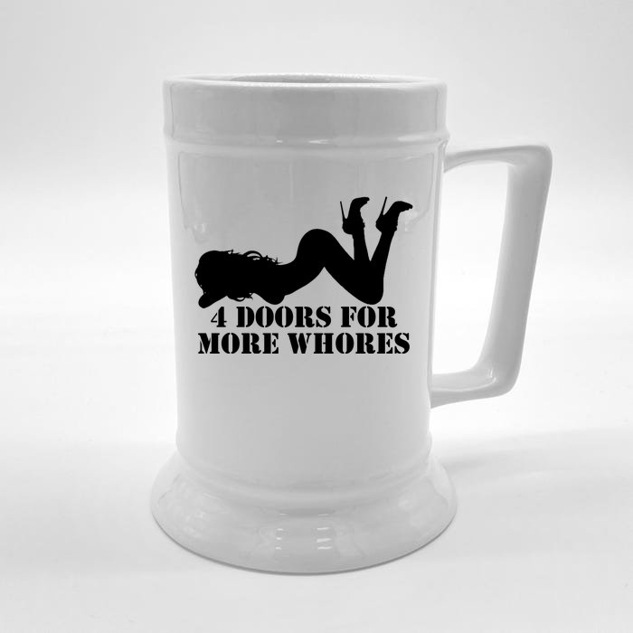 4 Doors For More Whores Funny Stripper Front & Back Beer Stein