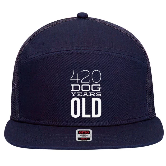 420 Dog Years Old Funny 60th Birthday Gift 7 Panel Mesh Trucker Snapback Hat