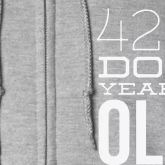 420 Dog Years Old Funny 60th Birthday Gift Full Zip Hoodie