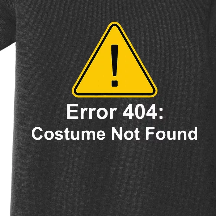 404 Error Costume Not Found Halloween Baby Bodysuit