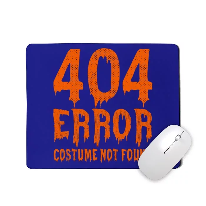 404 Error Costume Not Found Funny Halloween Cute Gift Mousepad