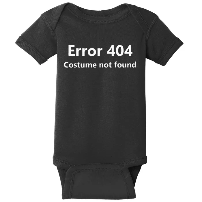 404 Error Costume Not Found Halloween Humor Baby Bodysuit