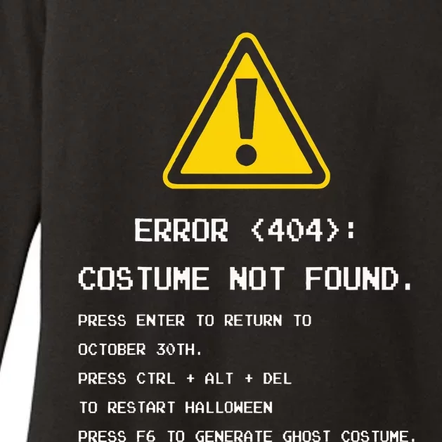 404 Error Costume Not Found Nerdy Geek Funny Computer Womens CVC Long Sleeve Shirt