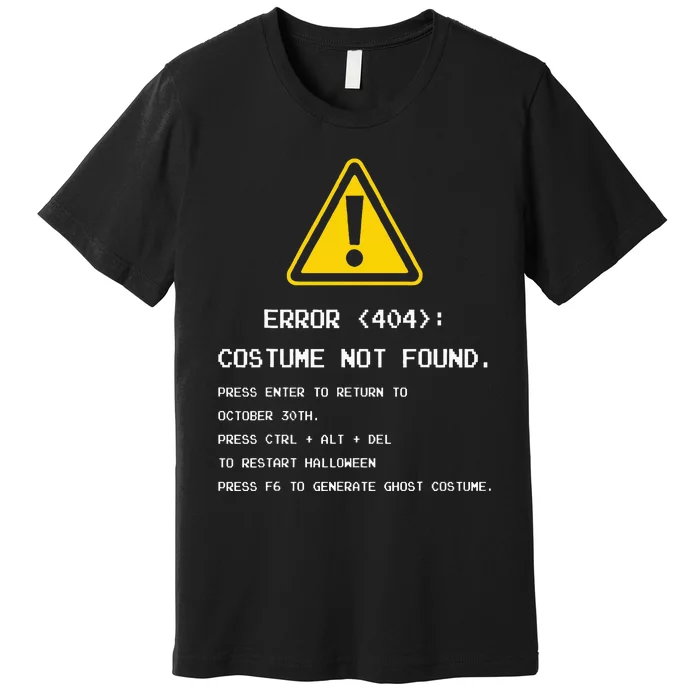 404 Error Costume Not Found Nerdy Geek Funny Computer Premium T-Shirt