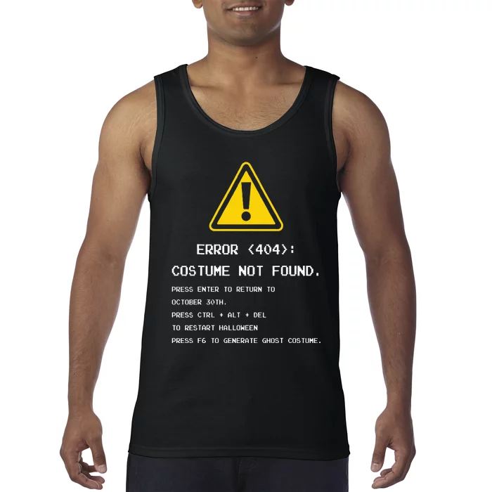 404 Error Costume Not Found Nerdy Geek Funny Computer Tank Top