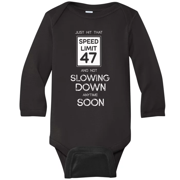 47th Funny Birthday Baby Long Sleeve Bodysuit