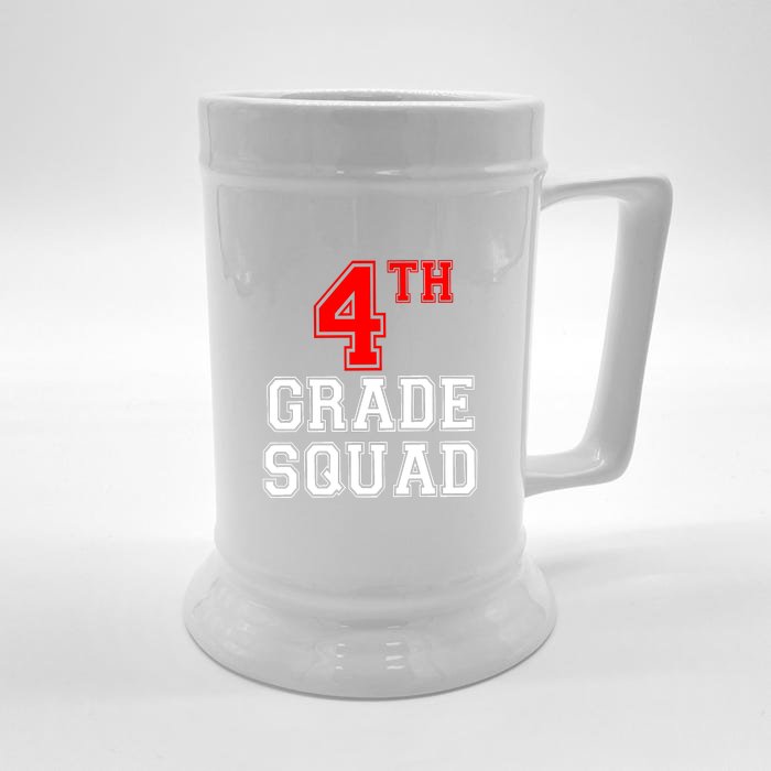 4th Four Grade Squad Back To School Teacher Gift Front & Back Beer Stein