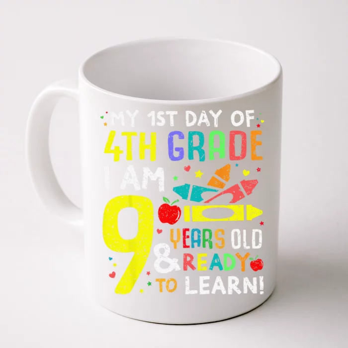 4th Grade Back To First Day Of School Gift Front & Back Coffee Mug