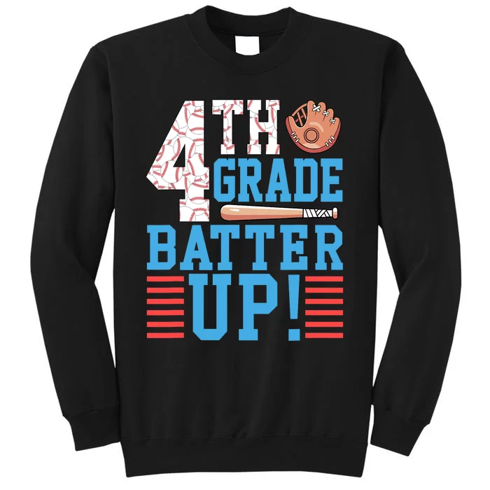 4th Grade Back To School 4th Grade Batter Up Baseball Tall Sweatshirt