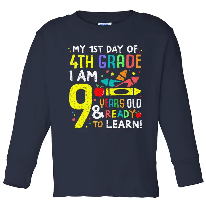 4th Grade Back To First Day Of School Gift Toddler Long Sleeve Shirt