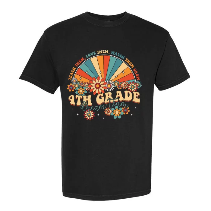 4th Grade Dream Team Groovy Rainbow Back To School Teacher Garment-Dyed Heavyweight T-Shirt