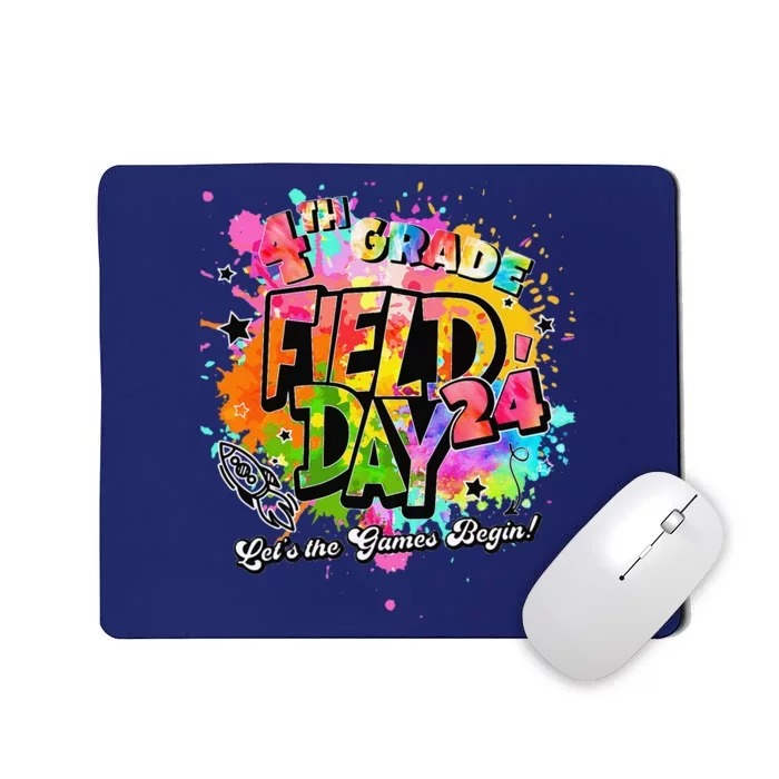 4th Grade Field Day 2024 Let The Games Begin Teachers Mousepad