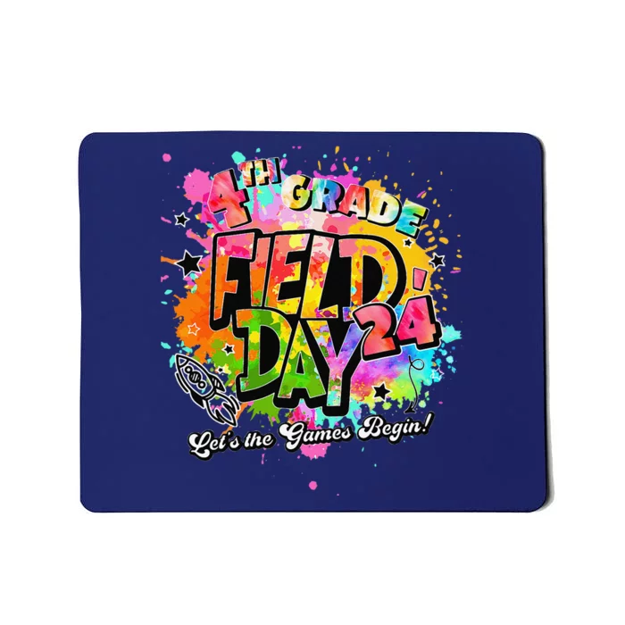 4th Grade Field Day 2024 Let The Games Begin Teachers Mousepad