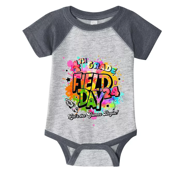 4th Grade Field Day 2024 Let The Games Begin Teachers Infant Baby Jersey Bodysuit