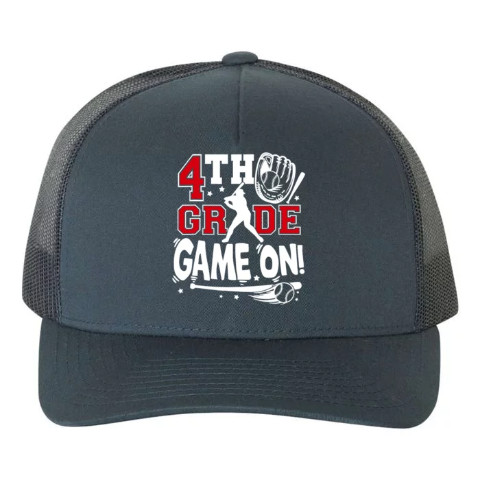 4th Grade Game On First Day Of School Baseball Fourth Grade Yupoong Adult 5-Panel Trucker Hat