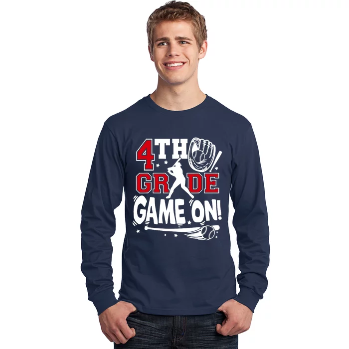 4th Grade Game On First Day Of School Baseball Fourth Grade Long Sleeve Shirt