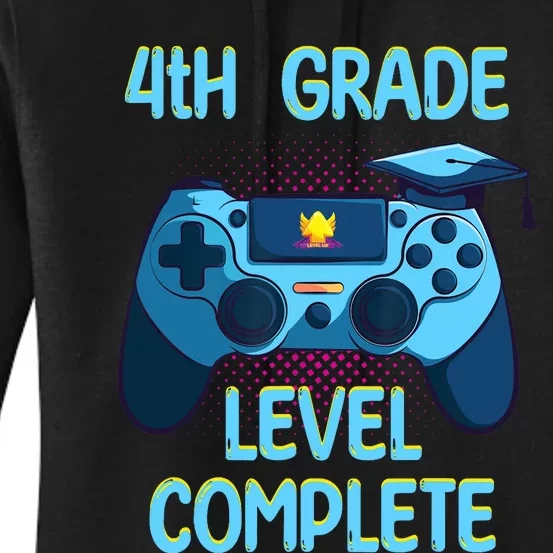 4th Grade Level Complete Last Day Of School funny Graduation Women's Pullover Hoodie