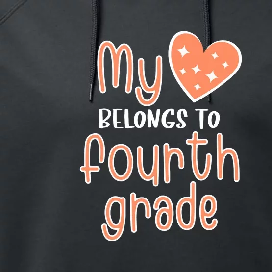 4th Grade My Belongs To Fourth Grade Teacher Back To School Teacher Gift Performance Fleece Hoodie