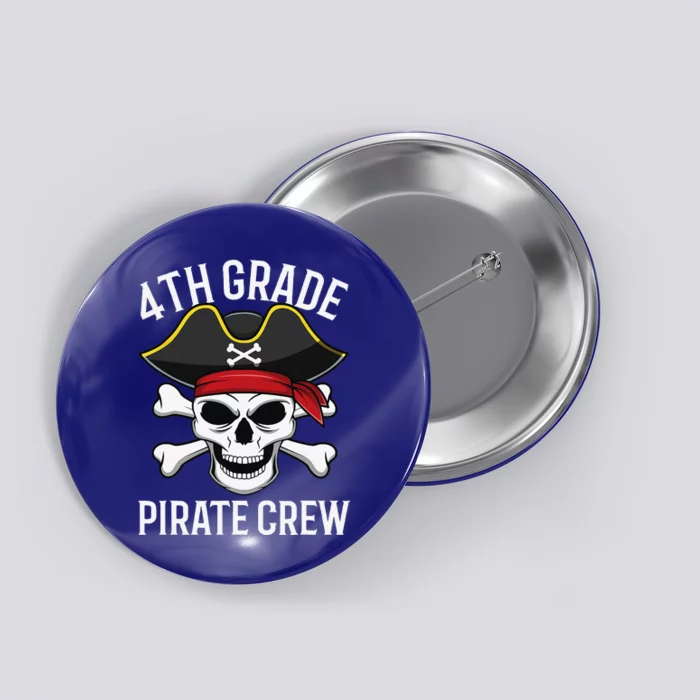 4th Grade Pirate Crew Halloween Costume Student Teacher Button