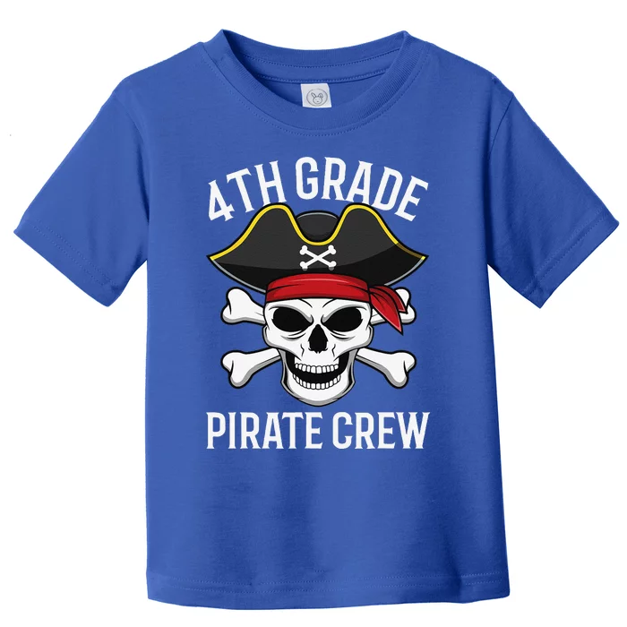 4th Grade Pirate Crew Halloween Costume Student Teacher Toddler T-Shirt